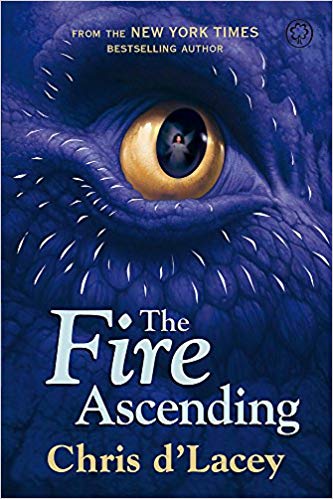 The Fire Ascending: Book 7 (The Last Dragon Chronicles)