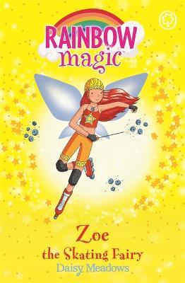 Rainbow Magic: Sporty Fairies:59:Zoe the Skating Fairy: