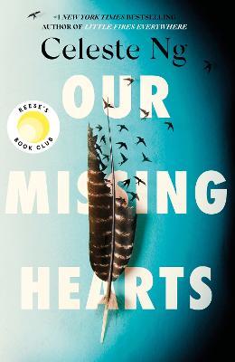 Our Missing Hearts: A Novel