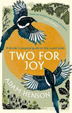 Two for Joy - The Myriad Ways to Enjoy the Countryside