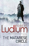 The Matarese Circle - A Novel