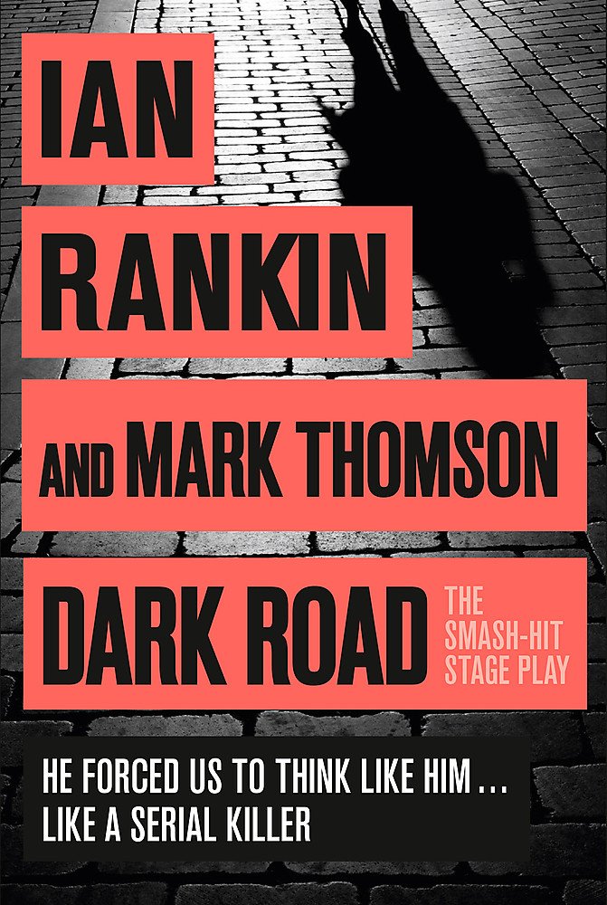 Dark Road: A play