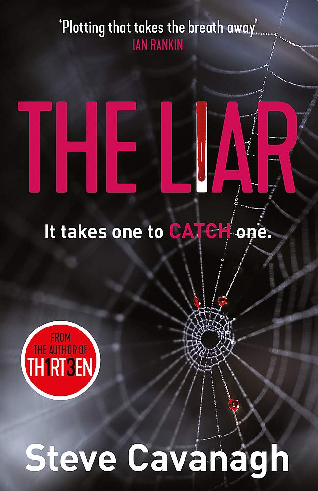 The Liar: It takes one to catch one