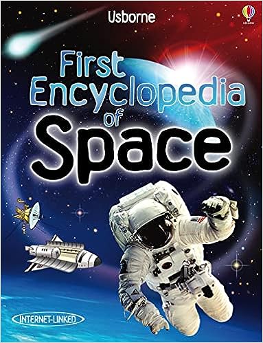 First Encyclopedia of Space Usborne First Encyclopaedias -