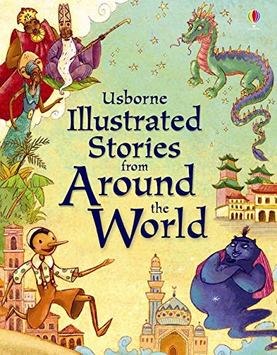 Illustrated Stories from Around the World (Illustrated Story Collections)