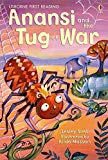 Anansi And The Tug Of War (usborne First Reading Level 1) (2.1 First Reading Level One (yellow))