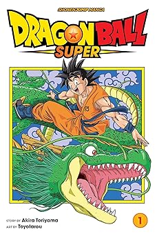 Dragon Ball Super Vol 1 Warriors From Universe 6
