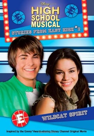 Disney High School Musical: Wildcat Spirit, No. 2: Stories from East High