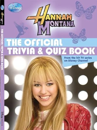 The Official Trivia &amp Quiz Book (Hannah Montana)