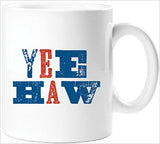 Yee Haw Mug (Intl)