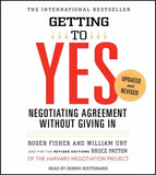 Getting to Yes Negotiating Agreement Without Giving In Audio Book