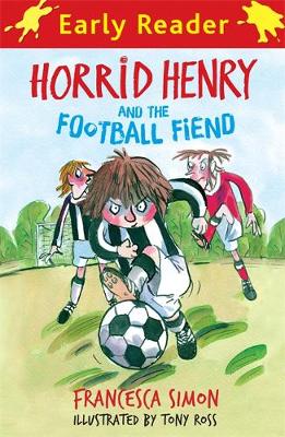Early Reader Horrid Henry And The Football Fiend