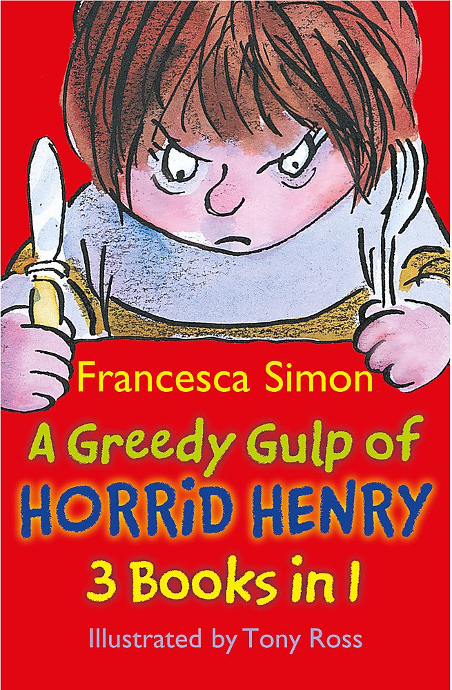 A Greedy Gulp of Horrid Henry