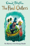 The Find-Outers: The Mystery of the Strange Bundle: Book 10