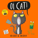 Oi Cat! (Oi Frog and Friends)