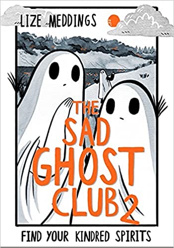 The Sad Ghost Club Volume Two