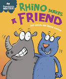 Experiences Matter Rhino Makes a Friend