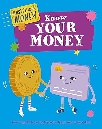 Master Your Money: Know Your Money