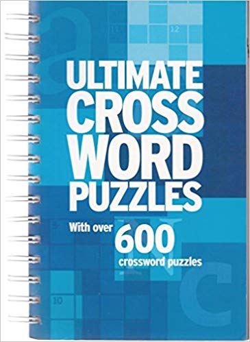 Ultimate Cross Word Puzzles: With Over 600 Crossword Puzzles  -