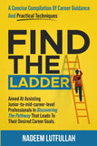 Find The Ladder - A Carefully Crafted Career Guide.