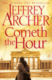 Cometh the Hour The Clifton Chronicles - (HB)