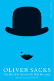 The Man Who Mistook his Wife for a Hat