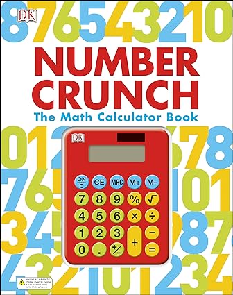 Number Crunch - The Math Calculator Book