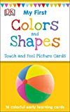My First Touch and Feel Picture Cards: Colors and Shapes (My 1st TandF Picture Cards)