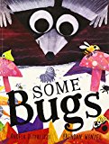 Some Bugs