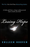 Losing Hope A Novel