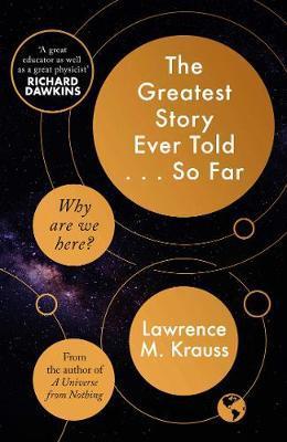 The Greatest Story Ever Told... So Far