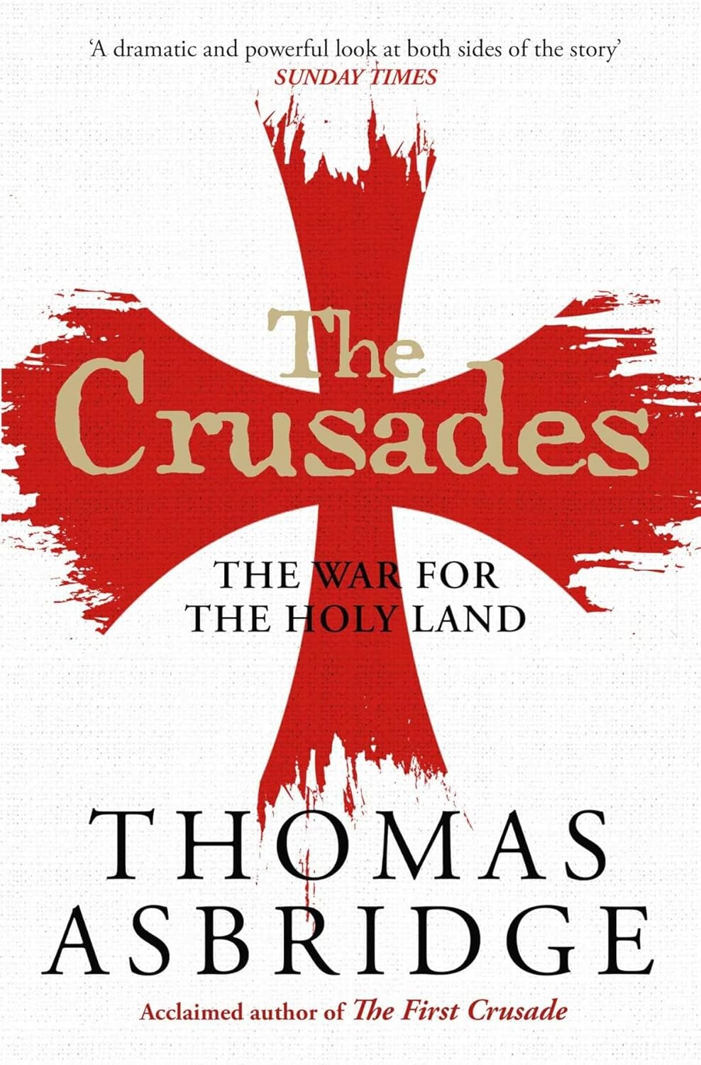 The Crusades - The War for the Holy Land