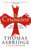 The Crusades - The War for the Holy Land