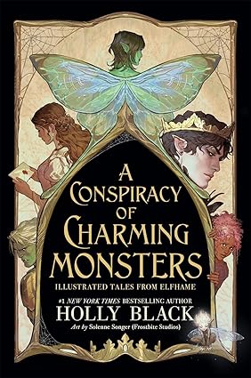 A A Conspiracy of Charming Monsters