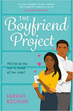 The Boyfriend Project: Smart, funny and sexy - a modern rom-com of love, friendship and chasing your dreams!