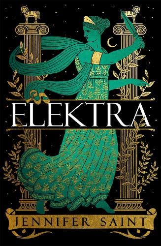 Elektra: No.1 Sunday Times Bestseller from the Author of ARIADNE