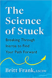 The Science of Stuck