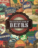 The Ultimate Book of Beers: With Over 400 Ales, Lagers, Stouts, and Craft Beers from Around the World