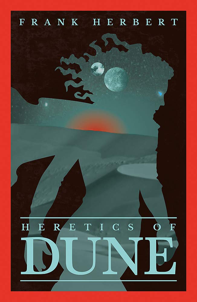 Heretics of Dune - The Fifth Dune Novel