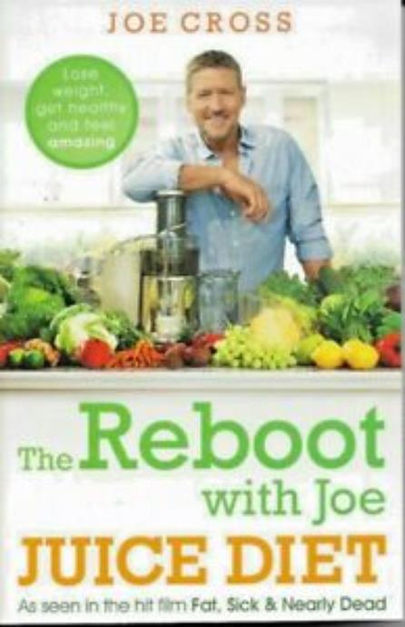 Reboot With Joe Juice Diet: Lose Weight
