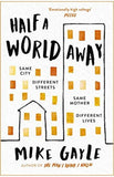 Half a World Away: The heart-warming, heart-breaking Richard and Judy Book Club selection  - Paperback