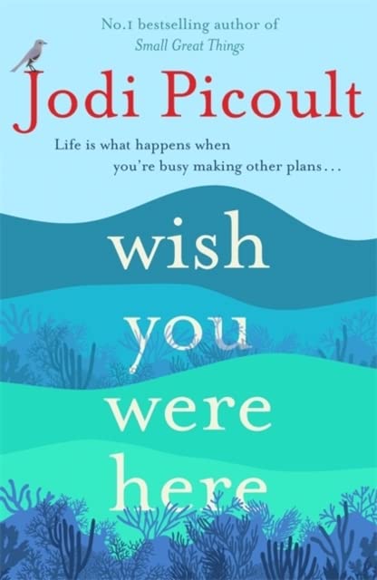 Wish You Were Here: The Sunday Times Bestseller Readers Are Raving About