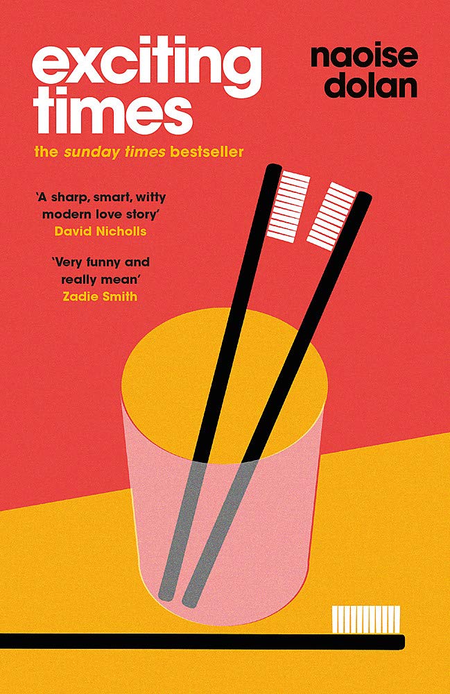 Exciting Times - A Novel
