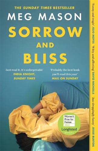 Sorrow and Bliss - The Instant Sunday Times Top Five Bestseller