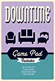 Down-time: Game Pad