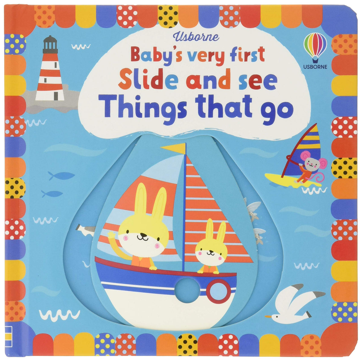 Baby's Very First Slide and See Things That Go (Baby's Very First Books): 1