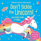 Dont Tickle the Unicorn Touchy feely sound books