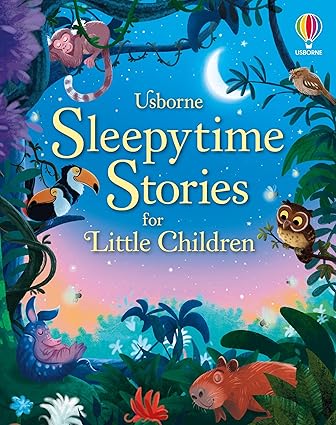 Sleepytime Stories for Little Children Story Collections for Little Children