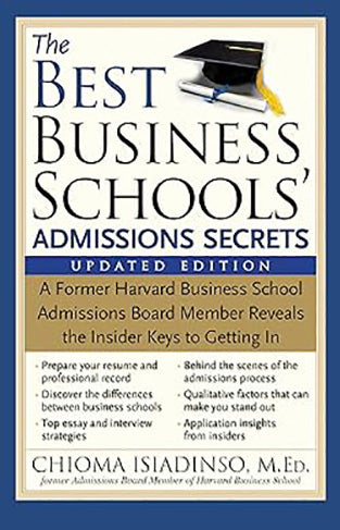 The Best Business Schools' Admissions Secrets