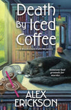 Death by Iced Coffee (A Bookstore Cafe Mystery (#11)